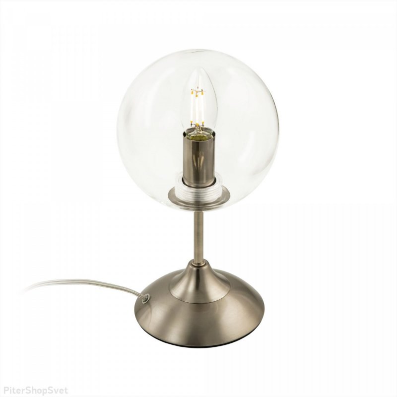 Настольная лампа матовый хром с прозрачным плафоном шар 15см «Томми» CL102811